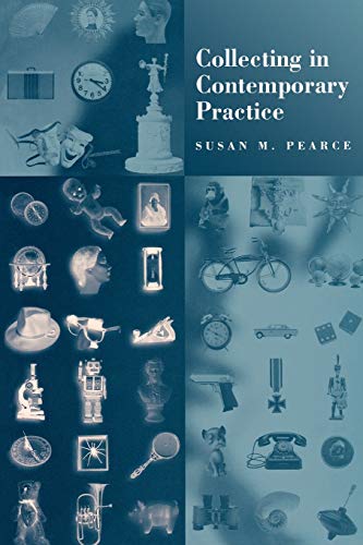 Collecting in Contemporary Practice von Sage Publications